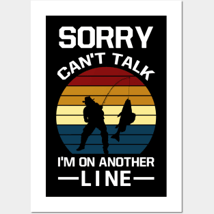 sorry can’t talk i'm on another line Posters and Art